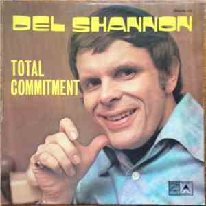 Del Shannon - Total Commitment download mp3 flac