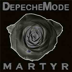 Depeche Mode - Martyr (U-MYX Format) download mp3 flac