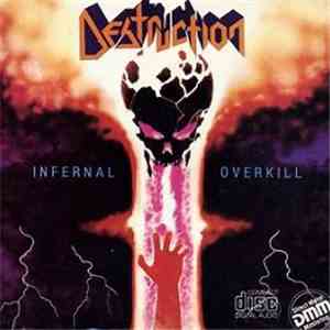 Destruction - Infernal Overkill download mp3 flac