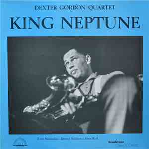 Dexter Gordon Quartet - King Neptune download mp3 flac