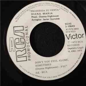 Diana Maria - Don'T You Feel Alone, Sometimes / Recuerdos download mp3 flac