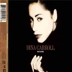 Dina Carroll - So Close download mp3 flac