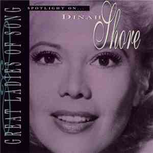 Dinah Shore - Spotlight On... Dinah Shore download free