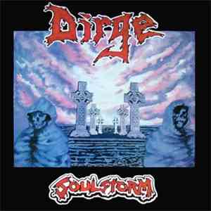 Dirge  - Soulstorm download free