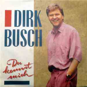 Dirk Busch - Du Kennst Mich download mp3 flac