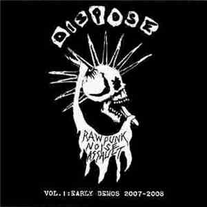 Dispose - Rawpunk Noise Assault Vol. 1: Early Demos 2007-2008 download free