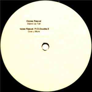 Dizzee Rascal - Stand Up Tall / Give U More download free