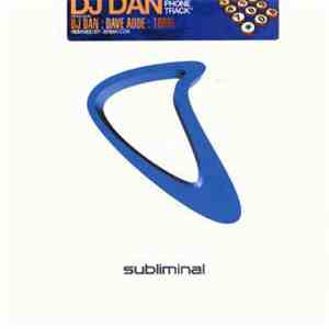 DJ Dan - That Phone Track download mp3 flac