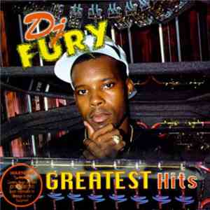 DJ Fury  - Greatest Hits download free