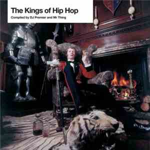 DJ Premier & Mr. Thing - The Kings Of Hip Hop download mp3 flac