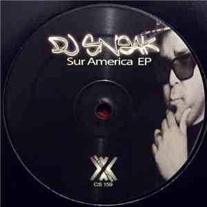 DJ Sneak - Sur America EP download free