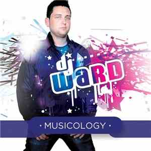 DJ Ward - Musicology download free