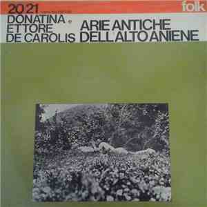 Donatina De Carolis, Ettore De Carolis - Arie Antiche Dell'Alto Aniene download free