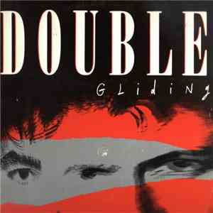 Double - Gliding download free