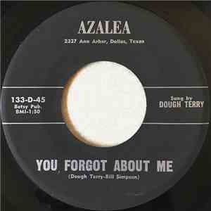 Dough Terry - You Forgot About Me / Time Waits For No One download free