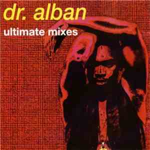 Dr. Alban - Ultimate Mixes download mp3 flac