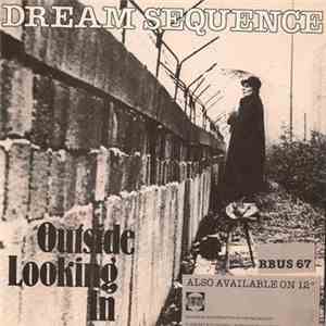Dream Sequence - Outside Looking In download free