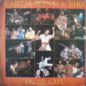 Earth, Wind & Fire - Earth, Wind & Fire In Brazil download mp3 flac