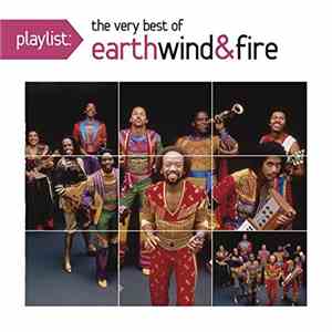 Earth, Wind & Fire - Playlist: The Very Best Of Earth, Wind & Fire download mp3 flac