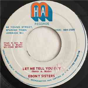 Ebony Sisters / Count Ossie - Let Me Tell You Boy / Swinging For Joy download free