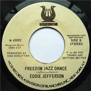 Eddie Jefferson - Things Are Getting Better / Freedom Jazz Dance download free