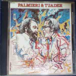 Eddie Palmieri & Cal T'jader - Palmieri & T'Jader download mp3 flac