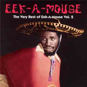 Eek-A-Mouse - The Very Best Of Eek-A-Mouse Vol.2 download free
