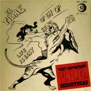 El Tigre  - Op Eh Op / Life Is Easy download mp3 flac