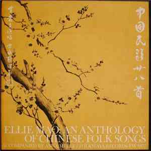 Ellie Mao, Anna Mi Lee - Ellie Mao : An Anthology Of Chinese Folk Songs Accompanied By Anna Mi Lee download mp3 flac