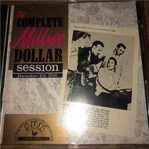 Elvis Presley, Carl Perkins and Jerry Lee Lewis - The Complete Million Dollar Session download mp3 flac