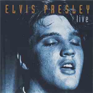 Elvis Presley - Live download mp3 flac