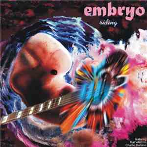 Embryo  - Riding download free