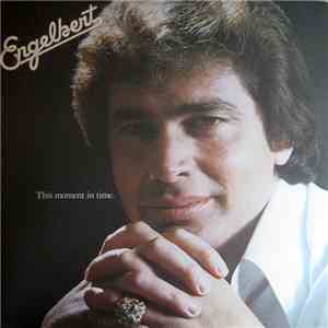 Engelbert - This Moment In Time download mp3 flac