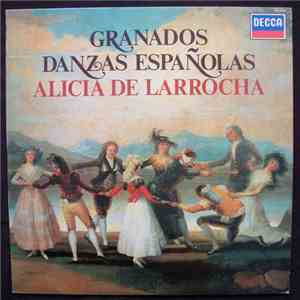 Enrique Granados, Alicia De Larrocha - Danzas Españolas download free