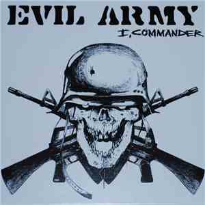 Evil Army - I, Commander download mp3 flac