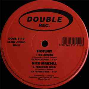 Fastway / Nick Mansell / Dusty - No Return / Freedom Wild / Mystery / Stop & Go download mp3 flac