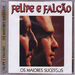Felipe & Falcão - Os Maiores Sucessos download mp3 flac