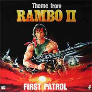 First Patrol - Theme From Rambo II download mp3 flac