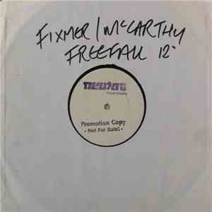 Fixmer / McCarthy - Freefall (Remixes) download mp3 flac