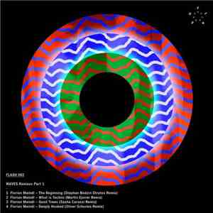 Florian Meindl - WAVES Remixes Part 1 download mp3 flac