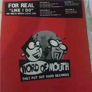 For Real - Like I Do (No One's Gonna Love You) download free