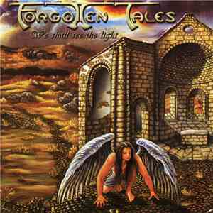 Forgotten Tales - We Shall See The Light download mp3 flac