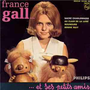 France Gall Et Ses Petits Amis - Sacré Charlemagne download free