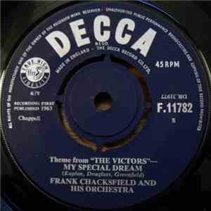 Frank Chacksfield & His Orchestra - Theme From "The Victors" - My Special Dream download mp3 flac