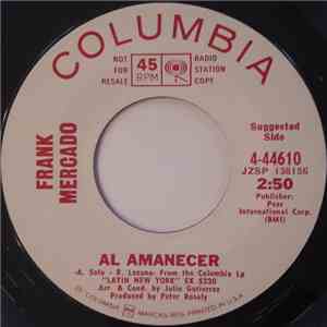 Frank Mercado - Al Amanecer / Esperaré download free