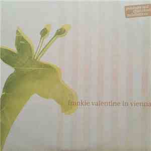 Frankie Valentine - In Vienna download free