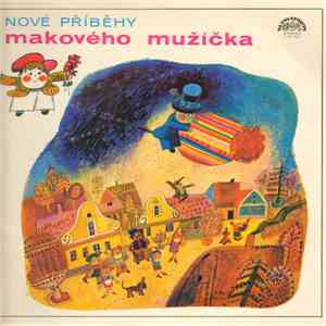 František Nepil - Nové Příběhy Makového Mužíčka download free