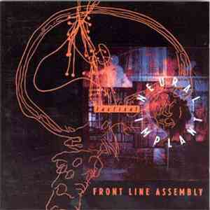 Front Line Assembly - Tactical Neural Implant download mp3 flac