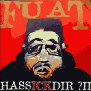 Fuat - Hassickdir? II download mp3 flac
