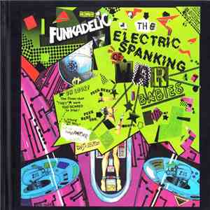 Funkadelic - The Electric Spanking Of War Babies download free